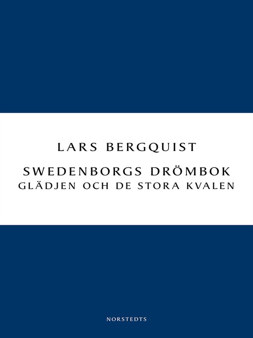 Titeldetaljer för Swedenborgs av Lars Bergquist - Tillgänglig